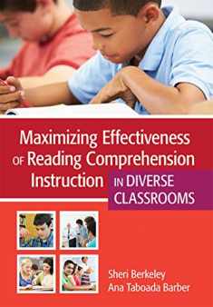 Maximizing Effectiveness of Reading Comprehension Instruction in Diverse Classrooms
