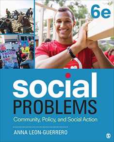Social Problems: Community, Policy, and Social Action