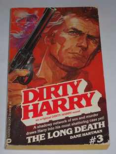 Dirty Harry No. 3: The Long Death