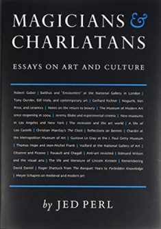 Magicians & Charlatans: Essays on Art and Culture