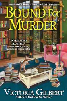 Bound for Murder: A Blue Ridge Library Mystery