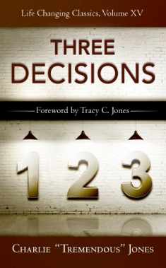 The Three Decisions (Life-Changing Classics (Paperback))