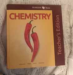 CHEMISTRY. Pearson Texas. Teacher's Edition