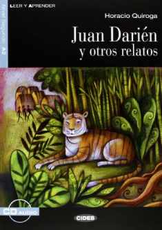 Leer Y Aprender: Juan Darien Y Otros Relatos + CD (Spanish Edition)