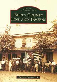 Bucks County Inns and Taverns (Images of America: Pennsylvania)