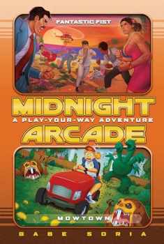 Fantastic Fist/MowTown: A Play-Your-Way Adventure (Midnight Arcade)