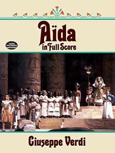 Aida in Full Score (Dover Opera Scores)