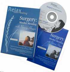 Surgery CD: Heal Faster - Prepare Before and After Surgery (Relax into Healing Series)