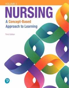 Nursing: A Concept-Based Approach to Learning, Volume 2