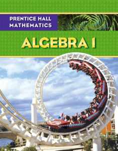 Prentice Hall Mathematics, Algebra 1