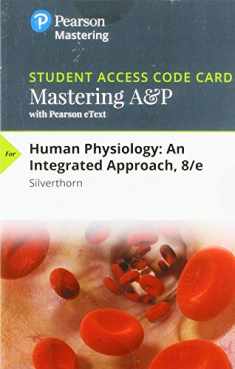 Mastering A&P with Pearson eText -- Standalone Access Card -- for Human Physiology: An Integrated Approach (8th Edition)