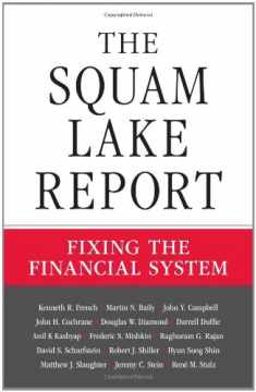 The Squam Lake Report: Fixing the Financial System