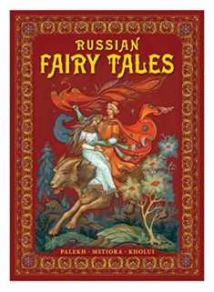 Russian Fairy Tales: Palekh, Mstiora, Kholui