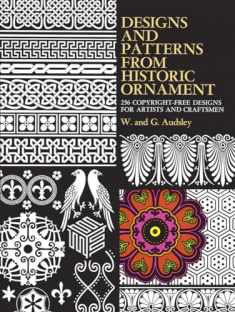 Designs and Patterns from Historic Ornament (Dover Pictorial Archive)