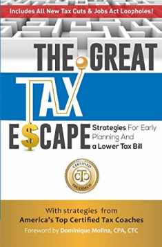 The Great Tax Escape: Strategies for Early Planning and a Lower Tax Bill