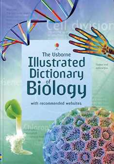 The Usborne Illustrated Dictionary of Biology (Illustrated Dictionaries)