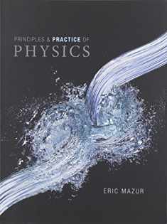 Practice of Physics: Practice of Physics, Chapters 1-34 (Integrated Component) Integrated Component Chapters 1-34
