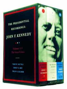The Presidential Recordings: John F. Kennedy: Volumes 1-3, The Great Crises