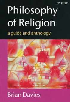 Philosophy of Religion: A Guide and Anthology