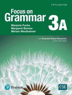 Focus on Grammar 3 Student Book a with Essential Online Resources