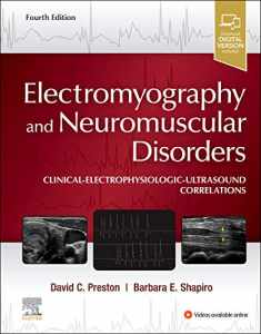 Electromyography and Neuromuscular Disorders: Clinical-Electrophysiologic-Ultrasound Correlations