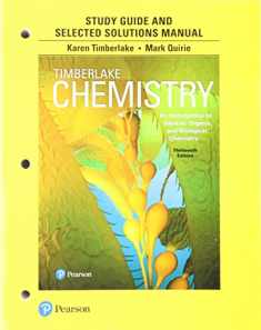 Student Study Guide and Selected Solutions Manual for Chemistry: An Introduction to General, Organic, and Biological Chemistry