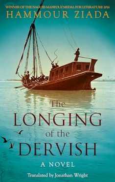 The Longing of the Dervish: A Novel (Hoopoe Fiction)
