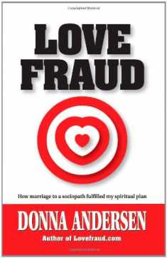 Love Fraud: How marriage to a sociopath fulfilled my spiritual plan