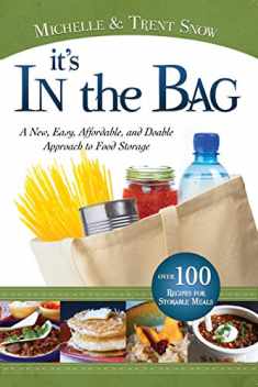 It's in the Bag a New Approach to Food Storage