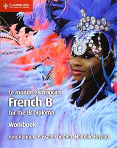 Le monde en français Workbook: French B for the IB Diploma (French Edition)