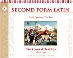 Second Form Latin, Workbook and Test Key