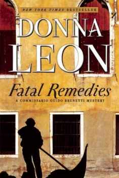 Fatal Remedies: A Commissario Guido Brunetti Mystery (The Commissario Guido Brunetti Mysteries, 8)