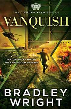 Vanquish (The Xander King Series)