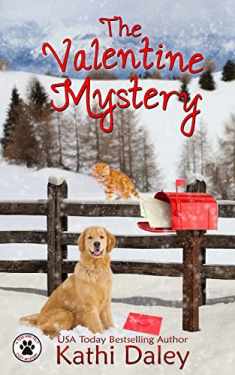 The Valentine Mystery (A Tess and Tilly Cozy Mystery)