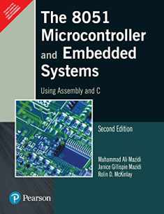 The 8051 Microcontrollers & Embedded Systems
