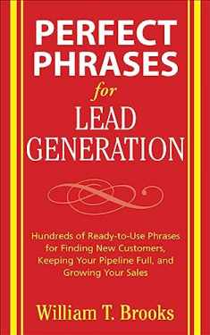 Perfect Phrases for Lead Generation (Perfect Phrases Series)