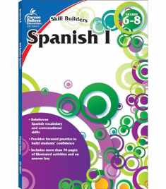 Carson Dellosa Skill Builders Spanish I Workbook—Grades 6-8 Reproducible Spanish Workbook With Spanish Vocabulary, Common Words and Phrases for Conversational Skills (80 pgs)