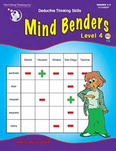 Mind Benders Level 4 Workbook - Deductive Thinking Skills Puzzles (Grades 3-6)
