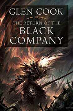 The Return of the Black Company (Chronicles of The Black Company)