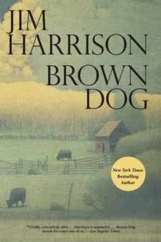 Brown Dog: Novellas