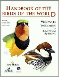 Handbook of the Birds of the World. Volume 14: Bush-shrikes to Old World Sparrows