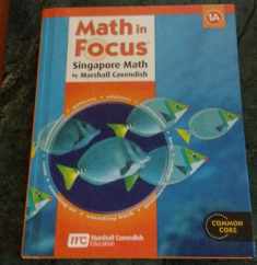 Math in Focus: Singapore Math 1A, Student Edition (Common Core: Math in Focus)