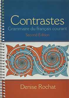 Contrastes: Grammaire du français courant and Workbook (2nd Edition)