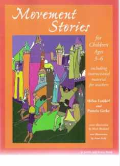 Movement Stories for Young Children: Ages 3-6 (Young Actors Series)