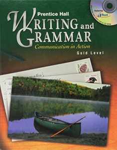 Writing and Grammar: Communication in Action Gold Edition 9