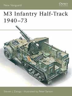 M3 Infantry Half-Track 1940–73 (New Vanguard)