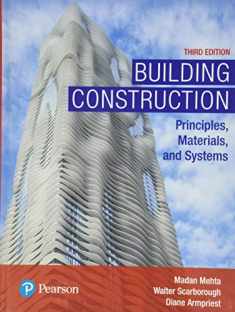 Building Construction: Principles, Materials, and Systems (What's New in Trades & Technology)