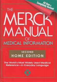 The Merck Manual of Medical Information, Second Edition: The World's Most Widely Used Medical Reference - Now In Everyday Language