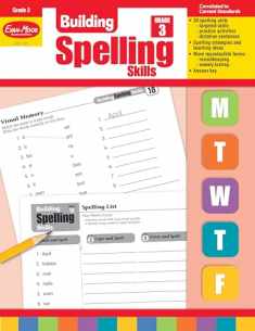 Evan-Moor Building Spelling Skills, Grade 3 - Homeschooling & Classroom Resource Workbook, Reproducible Worksheets, Teaching Edition, Spelling Strategies, Reading and Writing Skills