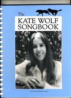 The Kate Wolf Songbook